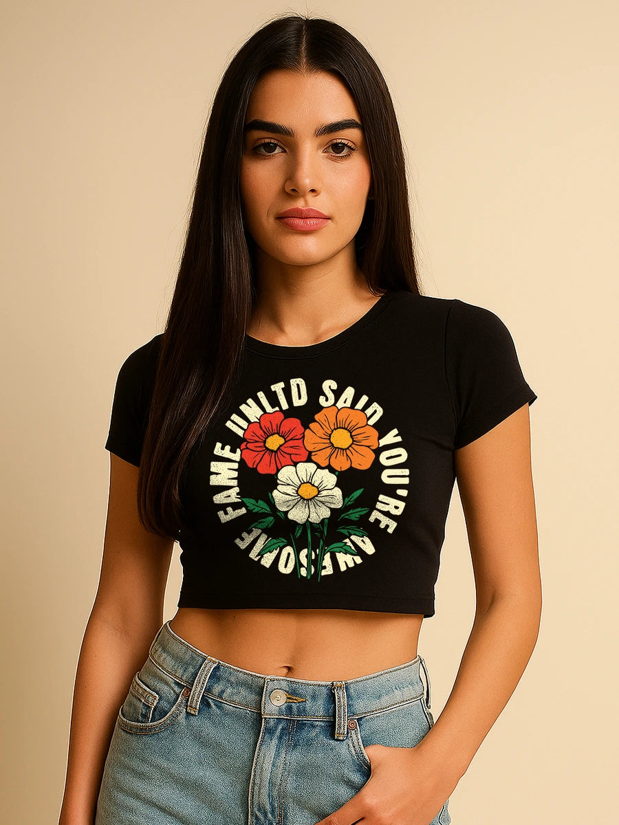 You're Awesome Crop Top